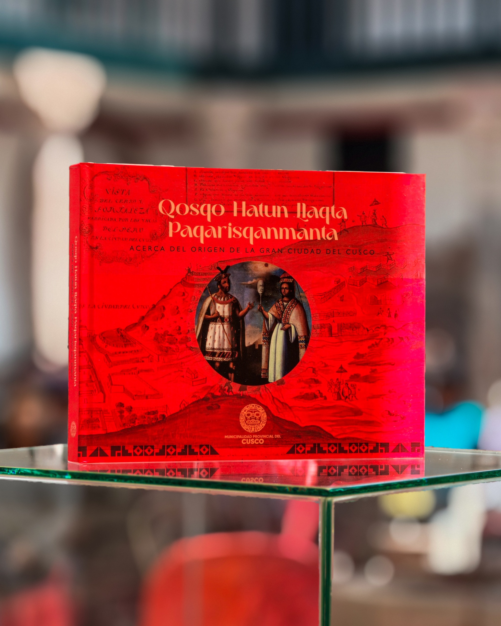 MUNICIPALIDAD DEL CUSCO ENTREGA LIBRO “QOSQO HATUN LLAQTA PAQARISQANMANTA” SOBRE EL ORIGEN DE LA GRAN CIUDAD